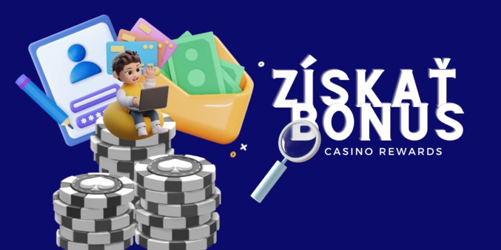 Získať Casino Bonus