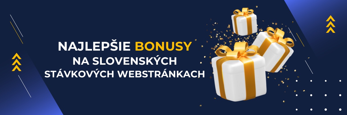 Najlepšie bonusy na slovenských stávkových webstránkach